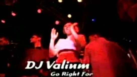 Dj Valium - Go Right For (Live,Club Rotation 1997)