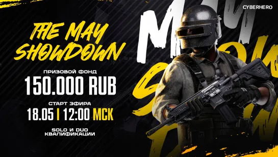 PUBG:BATTLEGROUNDS THE MAY SHOWDOWN FINAL  DAY