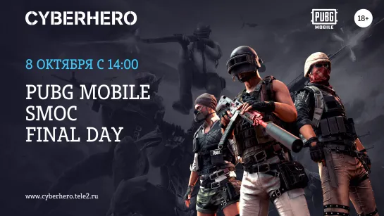 CYBERHERO x PUBG MOBILE SMOC FINALDAY