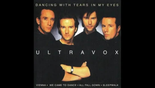 Ultravox - Dancing With Tears in My Eyes