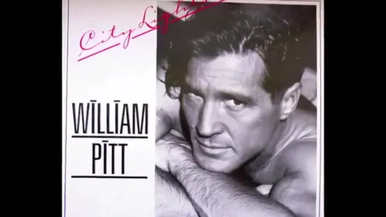 William Pitt - City Lights (Extended version) 1986