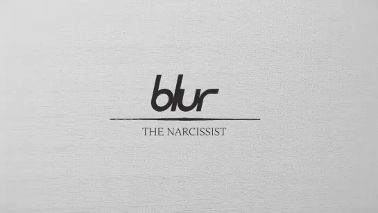 Blur - The Narcissist (Official Visualiser)