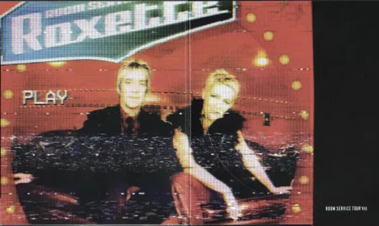 Roxette - Room Service Tour ’01