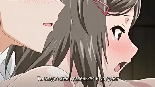 Hentai/ Хентай 18+  1 Серия Shishunki Sex  Подростковый секс Хентай