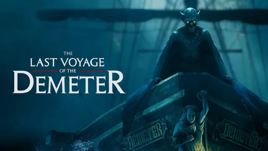 Последнее путешествие «Деметра» / The Last Voyage of the Demeter (2023)