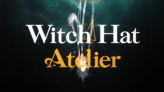 WITCH HAT ATELIER