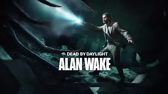 Dead by Daylight   Alan Wake   Official Trailer