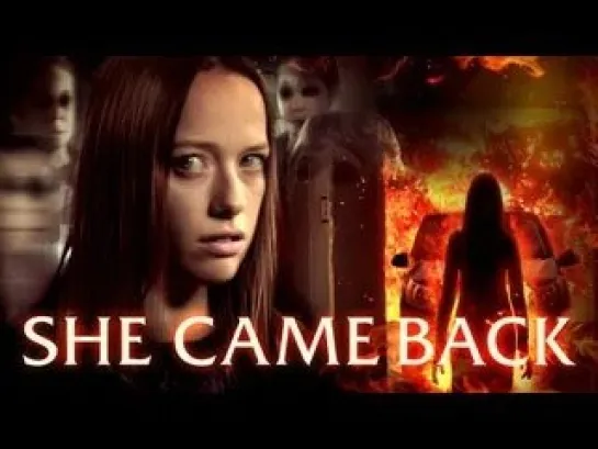 Она вернулась / She Came Back (2024)