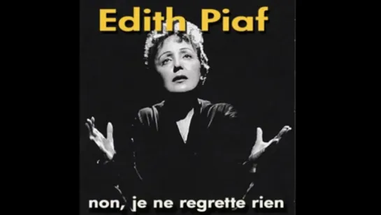 Non, je ne regrette rien