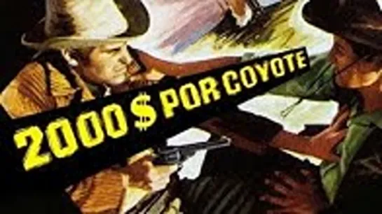 Django cacciatore di Taglie (Dos mil dólares por Coyote) (1965) (Español)