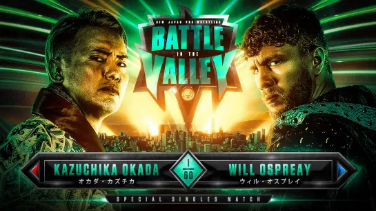 Смотрим NJPW Battle In The Valley 2024