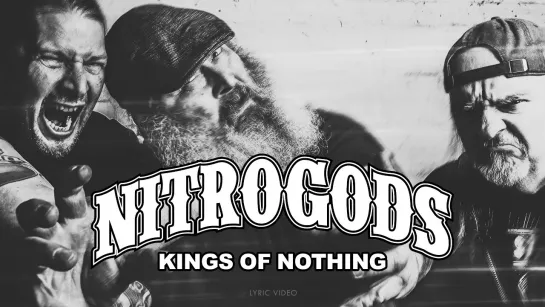 NITROGODS - Kings Of Nothing [Official Lyric Video / Visualizer] 2024