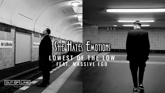 She Hates Emotions - Lowest Of The Low (feat. Massive Ego) [Official Videoclip] 2024