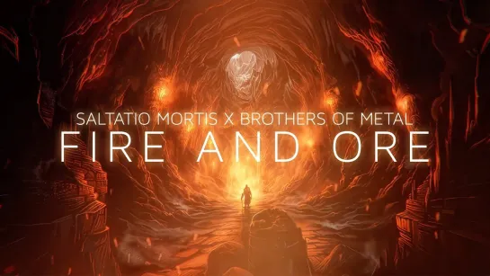 Saltatio Mortis - Fire & Ore feat. Brothers of Metal [Official Lyric Video] 2024