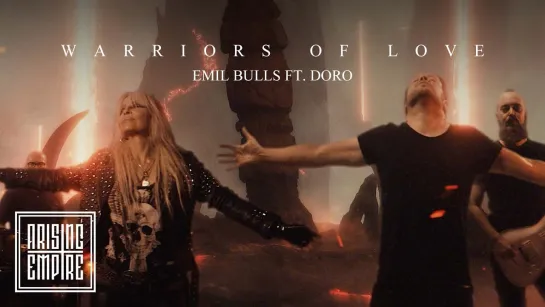 EMIL BULLS - Warriors of Love feat. Doro [Official Videoclip] 2024