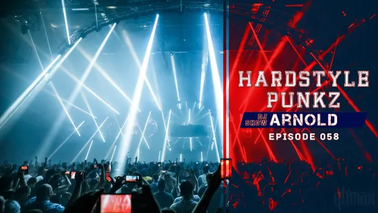 Arnold - 058 Hardstyle Punkz (24.02.22)