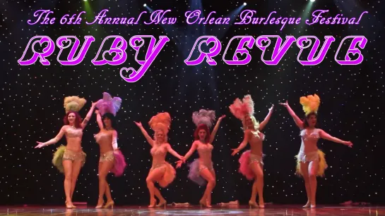 Ruby Revue – New Orleans Burlesque Festival / 18+