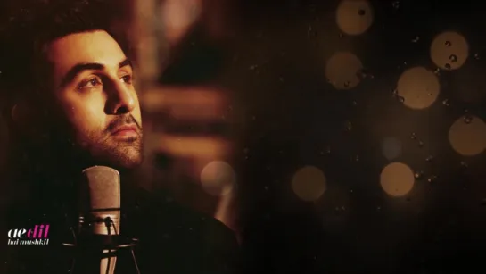 Ae Dil Hai Mushkil I Official Lyric Video