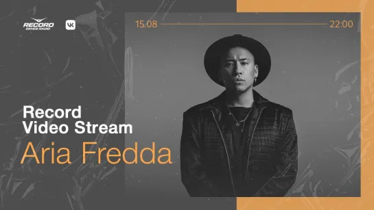 Record Video Stream | ARIA FREDDA