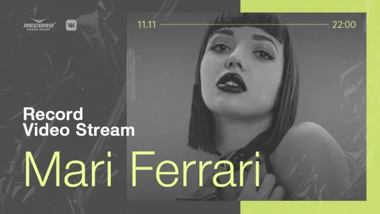 Record Video Stream | Mari Ferrari