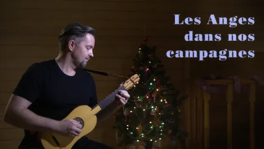 LES ANGES DANS NOS CAMPAGNES - renaissance guitar