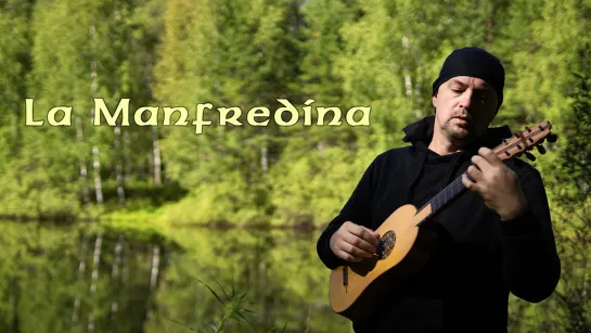 LA MANFREDINA - LA ROTTA (renaissance guitar)