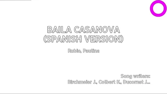 Paulina Rubio - Baila Casanova (Spanish Version) (караоке)