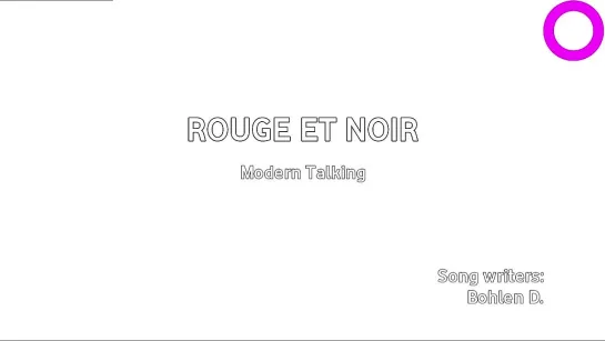 Modern Talking - Rouge Et Noir (караоке)