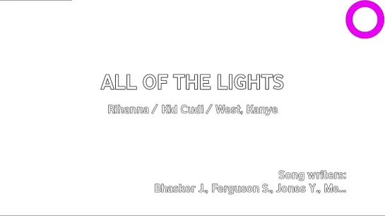 Rihanna, Kid Cudi, Kanye West - All Of The Lights (караоке)