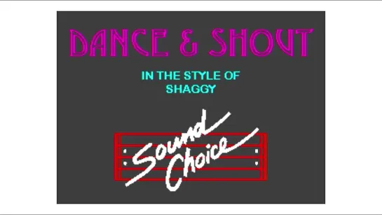 Shaggy - Dance  Shout (караоке)