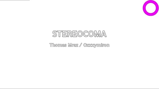 Thomas Mraz, Oxxxymiron (Оксимирон) - Stereocoma (караоке)