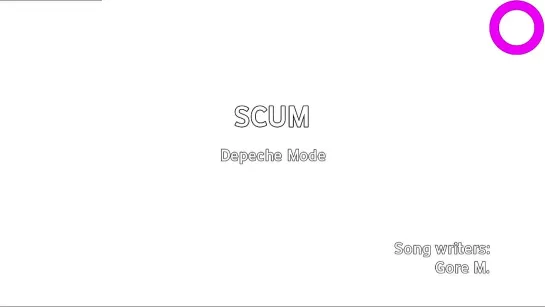 Depeche Mode - Scum (караоке)