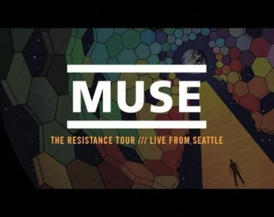 Muse - The Resistance Tour /// Live from Seattle