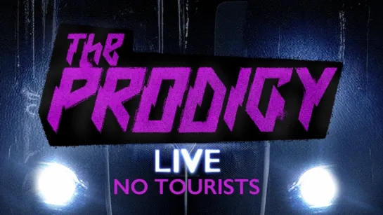 The Prodigy UK & European Arena Tour