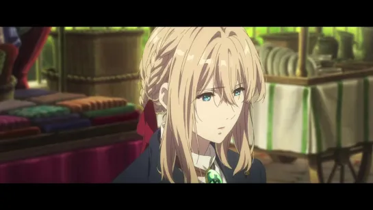 Violet Evergarden | Вайолет Эвергарден - трейлер 2 фильма.