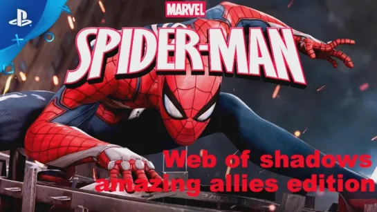 Spiderman: Web of shadows - amazing allies edition 2.5D / RUS [ PCSX2 1.5.0  DX-11 ].16:9/HD.720.p