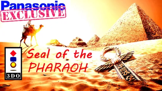 Seal of the Pharaoh  [ Panasonic 3DO / эмул 4DO ] .Fps.50/HD.720.p