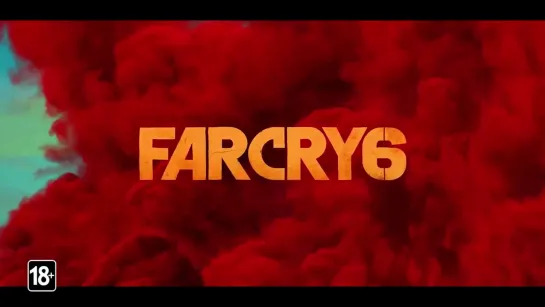 Игра Far Cry 6 — Кинематографический трейлер (2021)