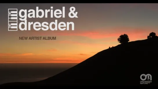 NEW Gabriel & Dresden Album