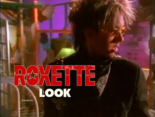 Roxette — The Look (1989)