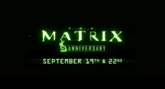 THE MATRIX | 25TH ANNIVERSARY