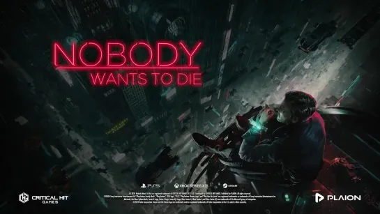 NOBODY WANTS TO DIE - Official Gameplay Trailer