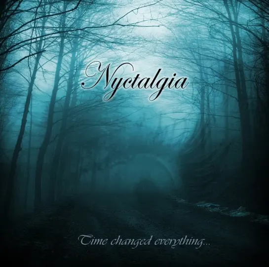 NYCTALGIA - Time Changed Everything