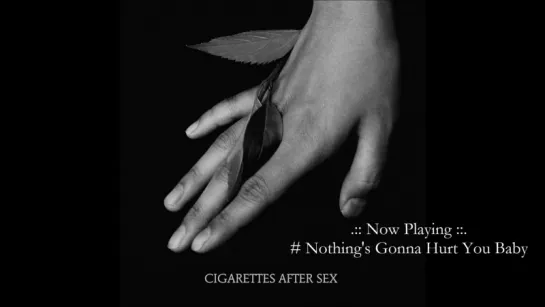 Cigarettes After Sex 2017 [full album]