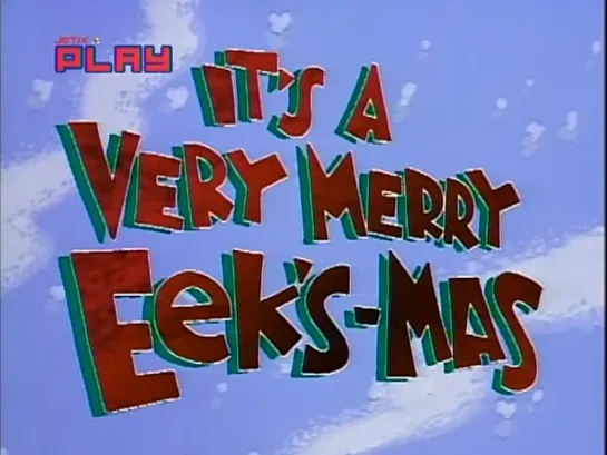 14. Its A Very Merry Eeks Mas