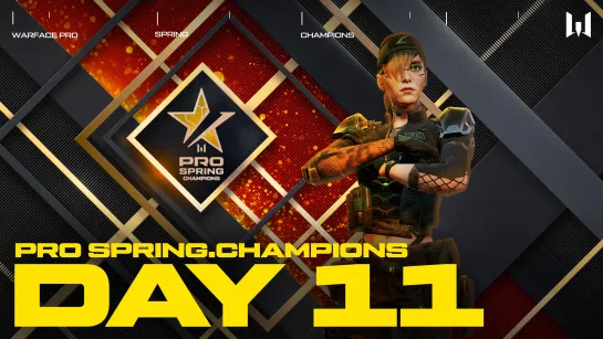 Турнир Warface PRO.Champions. Day 11