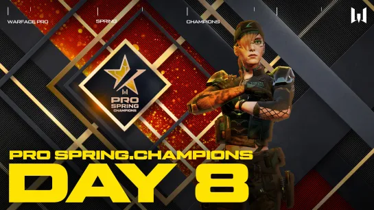 Турнир Warface PRO.Champions. Day 8