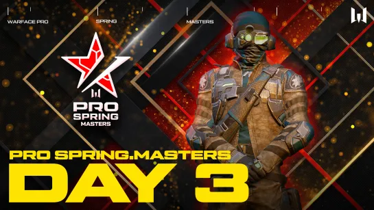 Турнир Warface PRO.Masters. Day 3