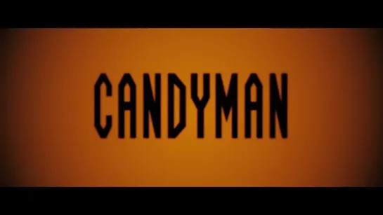 Кэндимэн / Candyman (США, 2020) Трейлер