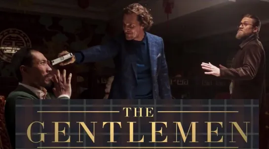 Джентльмены / The Gentlemen (США, 2020) Трейлер